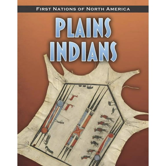 Plains Indians (Paperback)