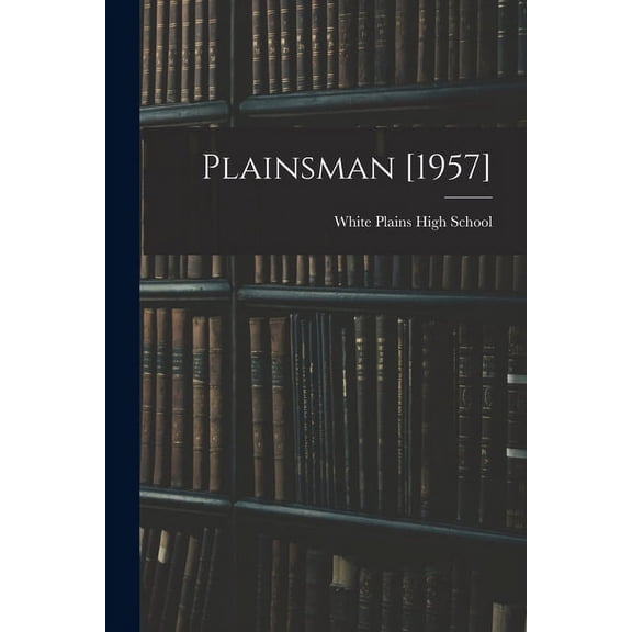Plainsman [1957], (Paperback)