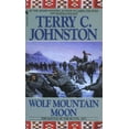 thumbnail image 1 of Plainsmen Wolf Mountain Moon: The Fort Peck Expedition, the Fight at Ash Creek, and the Battle of the Butte, January 8, 1877, Book 12, (Paperback), 1 of 1