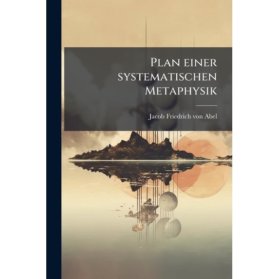 Plan einer systematischen Metaphysik (Paperback)