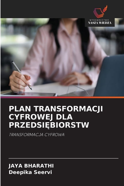 Plan Transformacji Cyfrowej Dla PrzedsiĘbiorstw, (Paperback)