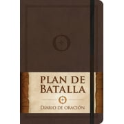 STEPHEN KENDRICK; ALEX KENDRICK Plan de batalla, Diario de oración (Other book format)