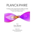 thumbnail image 1 of Planck-Phire: Colapso de carga fractal perfeccionado: causa de la gravedad, la conciencia, la fuerza vital y la neguentropía (Paperback), 1 of 1