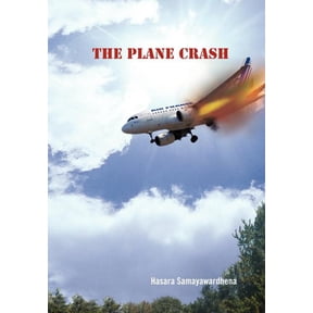 The Plane Crash, (Hardcover)