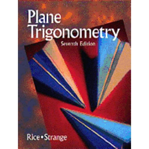 Pre-Owned Plane Trigonometry (Hardcover) 0534948243 9780534948245