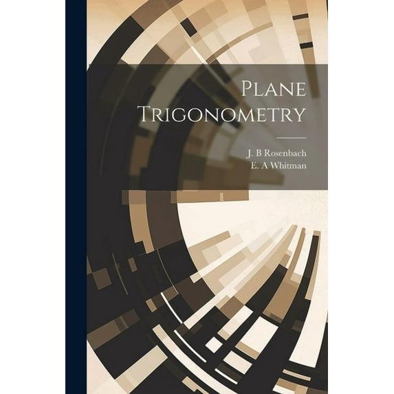 Plane Trigonometry (Paperback)