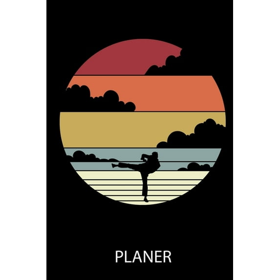 Planer : A5 TAGESPLANER Kickboxen - Kickbox Buch - Boxen - Kampfkunst Bücher - Kampfsport - Training - Trainingsbuch - Kickboxer - Sport - Kampfsportler (Paperback)