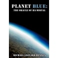 thumbnail image 1 of Planet Blue: The Oracle of Ha-Miqtal, (Paperback), 1 of 1