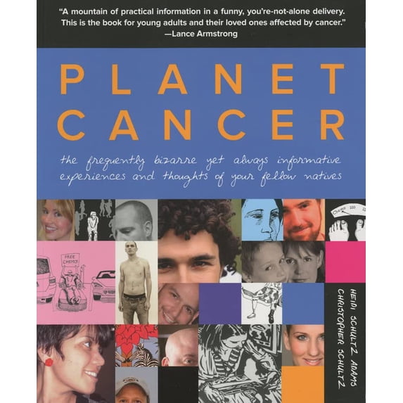Pre-Owned Planet Cancer: The Frequently Bizarre Yet Always Informative Experiences and Thoughts of Your Fellow Natives (Paperback) 0762759011 9780762759019