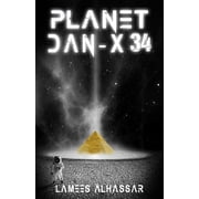 Planet Dan-X34 Paperback