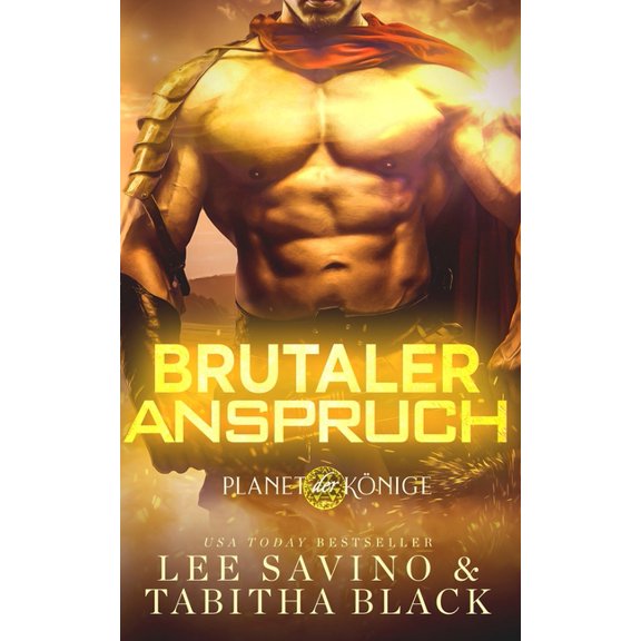 Planet Der Knige Brutaler Anspruch, Book 2, (Paperback)