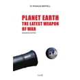 thumbnail image 1 of Planet Earth: The Latest Weapon of War - Enhanced Edition, (Paperback), 1 of 1