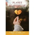 thumbnail image 1 of Planet Heartbreak: Abandoned Wives Tell Their Stories (Paperback), 1 of 1