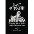 thumbnail image 1 of Planet Ostrogoth!: The Inside Story of History's Most Alternative Band, (Paperback), 1 of 1