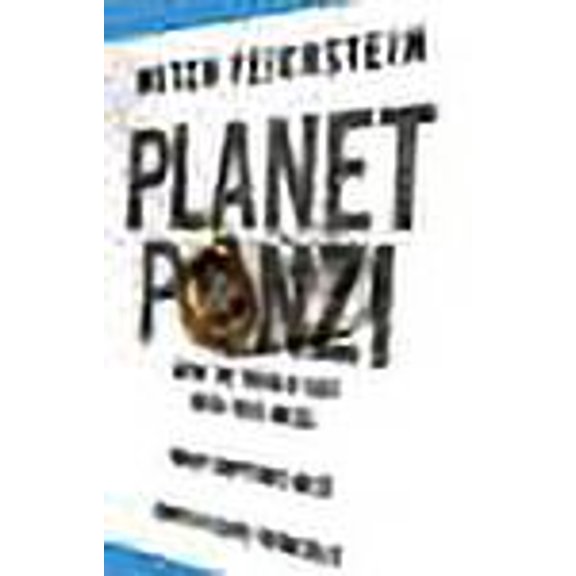 Planet Ponzi Mitch Feierstein (Paperback)