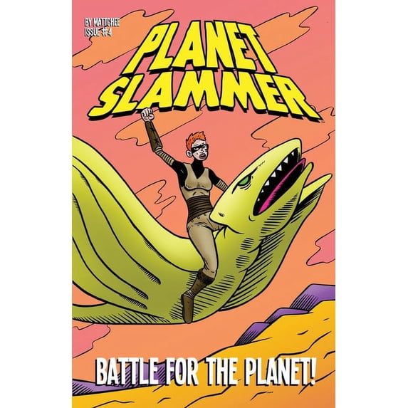 Planet Slammer #4, (Paperback)