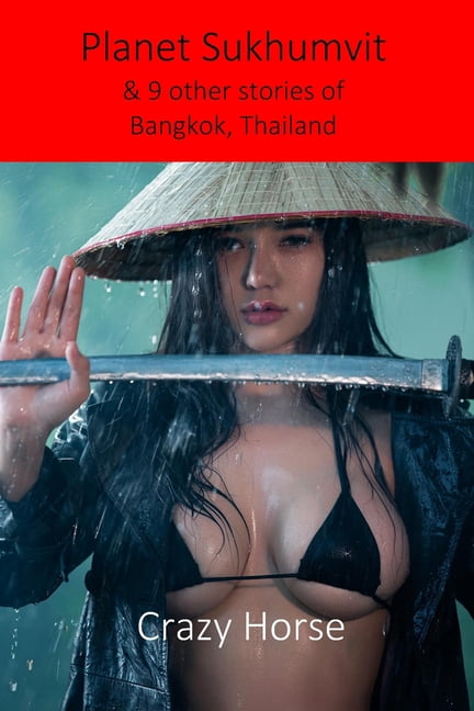 Planet Sukhumvit & 9 other stories of Bangkok, Thailand (Paperback)