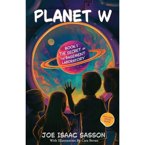 Planet W Book 1: The Secret in the Basement Laboratory, (Paperback)
