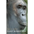 thumbnail image 1 of Pre-Owned Planet Without Apes (Paperback) 0674416848 9780674416840, 1 of 1
