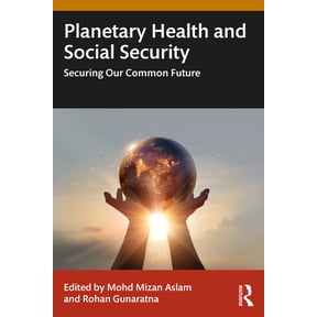 Planetary Health and Social Security: Securing Our Common Future, (Paperback)