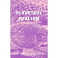thumbnail image 1 of Planetary Realism: Art Against Apocalypse, (Paperback), 1 of 1