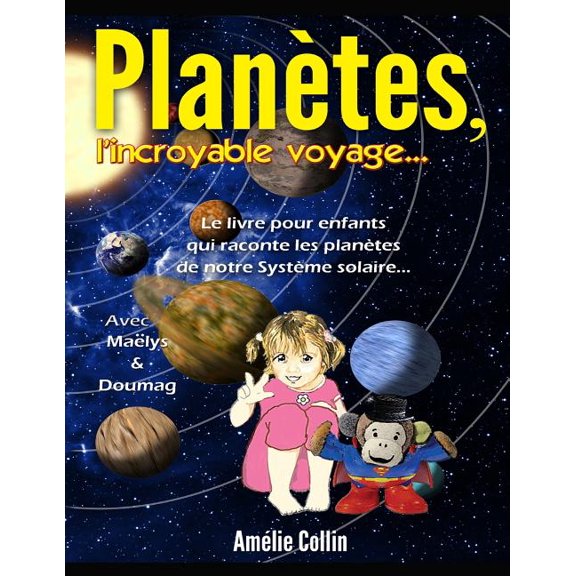 PLANETES, l'incroyable voyage..., (Paperback)