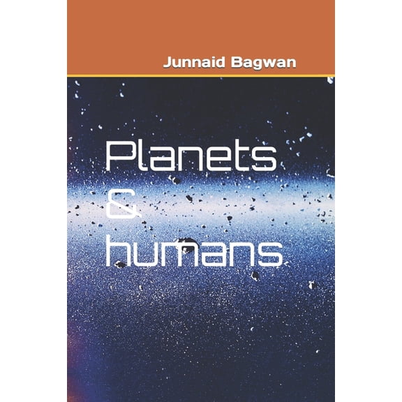 Planets & humans (Paperback)