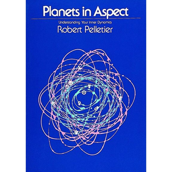 Pre-Owned Planets in Aspect : Understanding Your Inner Dynamics (Paperback) 9780914918202