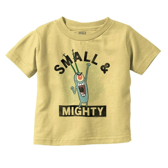 Plankton Cartoon Small and Mighty Toddler Boy Girl T Shirt Infant Toddler Brisco Brands 6M