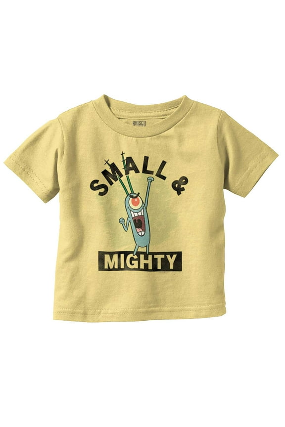 Plankton Cartoon Small and Mighty Toddler Boy Girl T Shirt Infant Toddler Brisco Brands 6M