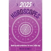 Planners 2025 Horoscopes Seasonal Planning, Week-By-Week Predictions for Every Zodiac Sign, Paperback