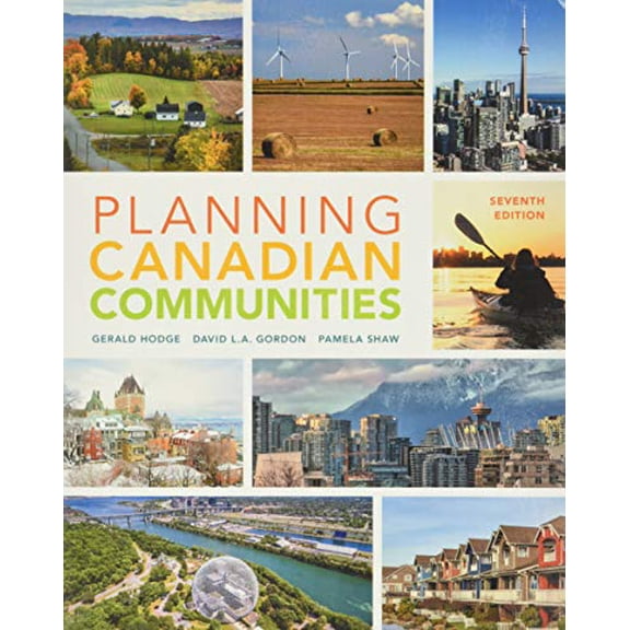 Pre-Owned Planning Canadian Communities (Paperback) 017670549X 9780176705497