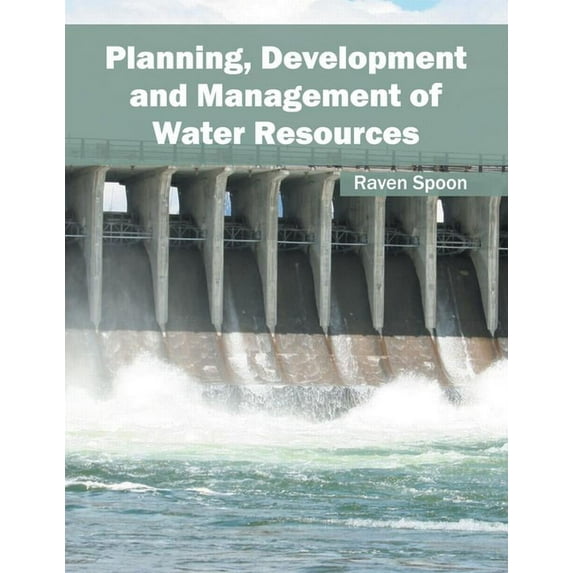 Planning, Development and Management of Water Resources, (Hardcover)