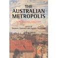 thumbnail image 1 of Planning, History and Environment Australian Metropolis: A Planning History, (Paperback), 1 of 1