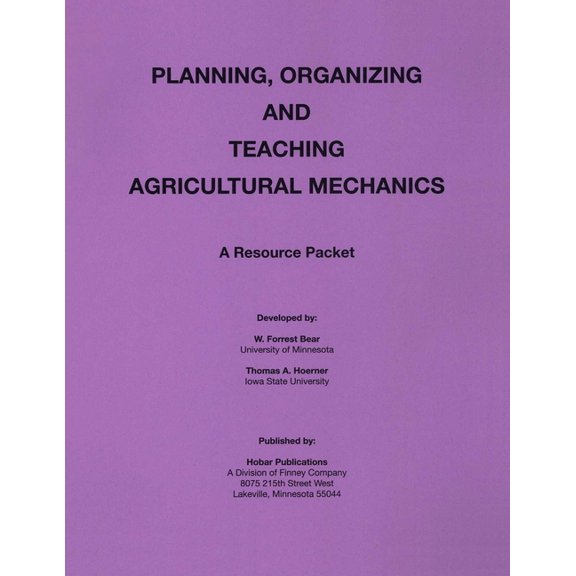 Planning Organization and Teaching Agricultural Mechanics, (Paperback)