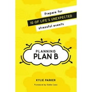 Planning Plan B, Paperback