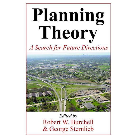 Planning Theory: A Search for Future Directions, (Hardcover)