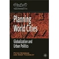 thumbnail image 1 of Pre-Owned Planning World Cities: Globalization and Urban Politics (Paperback) 0333748700 9780333748701, 1 of 1