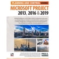 thumbnail image 1 of Planning and Control Using Microsoft Project 2013, 2016 &amp; 2019, (Paperback), 1 of 1