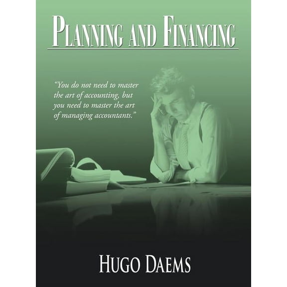 Planning and Financing, (Paperback)
