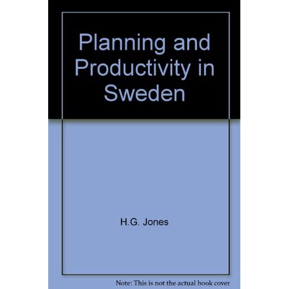 Pre-Owned Planning and Productivity in Sweden Paperback