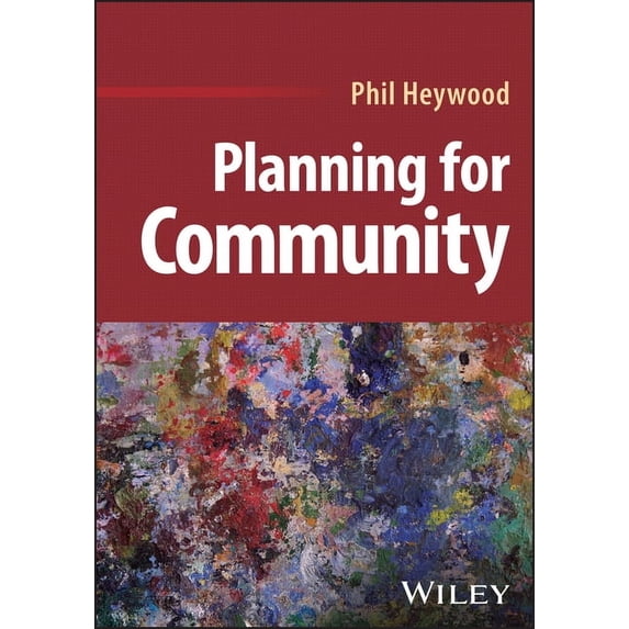 Planning for Community, (Paperback)
