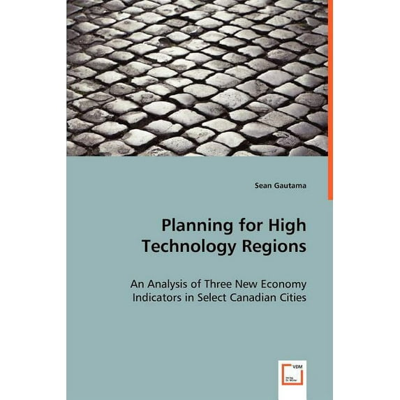 Planning for High Technology Regions (Paperback)