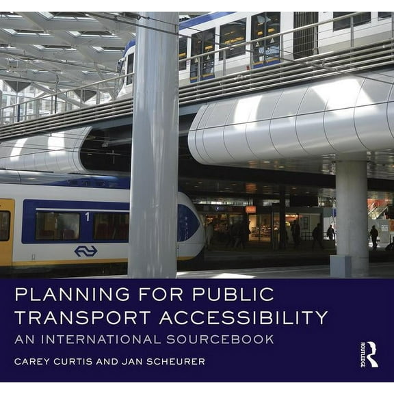 Planning for Public Transport Accessibility: An International Sourcebook (Hardcover)