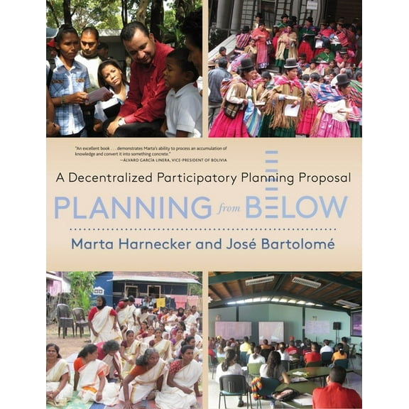 Planning from Below: A Decentralized Participatory Planning Proposal (Hardcover)