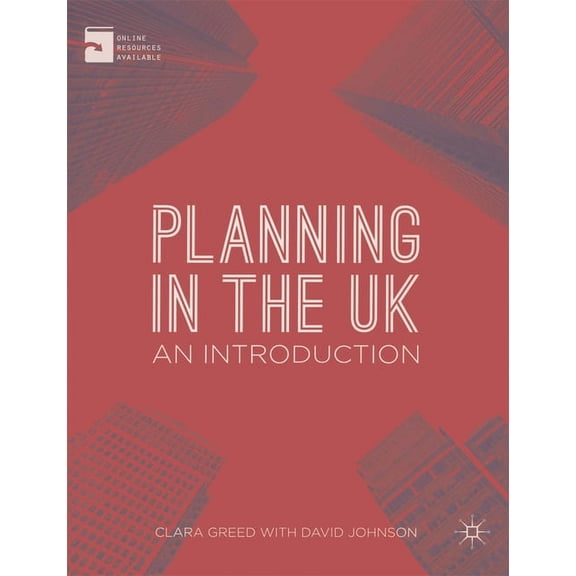Planning in the UK: An Introduction, (Paperback)