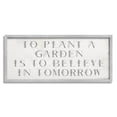 thumbnail image 1 of Plant A Garden Believe In Tomorrow Phrase Inspirational Graphic Art Gray Framed Art Print Wall Art, 1 of 7