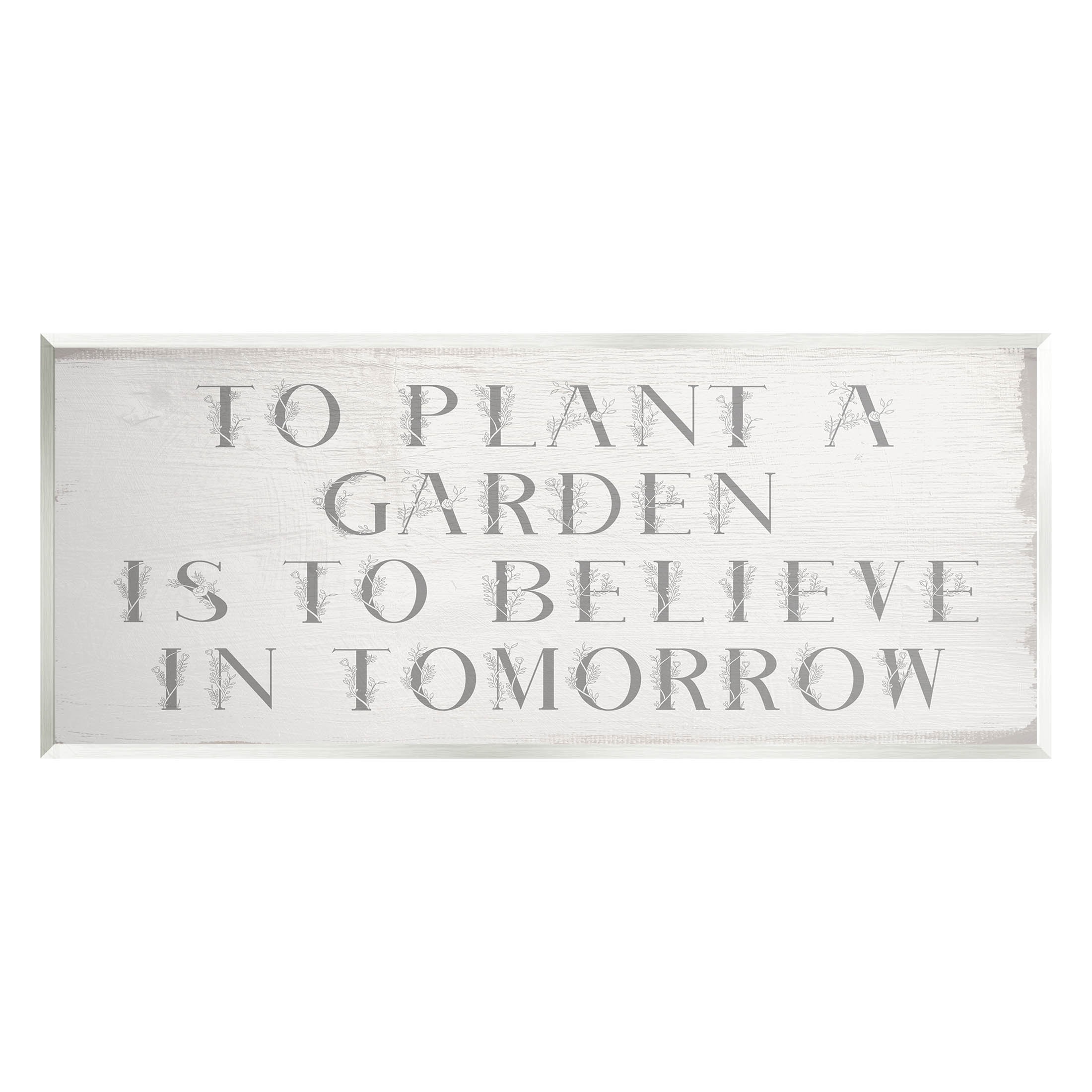 Plant A Garden Believe In Tomorrow Phrase Inspirational Graphic Art Unframed Art Print Wall Art