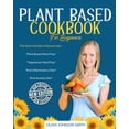 thumbnail image 1 of Plant Based Cookbook for Beginners : This Book Includes 4 Manuscripts: "Plant Based Meal Prep" + "Vegetarian Meal Prep" + "Anti Inflammatory Diet" + "Anti Anxiety Diet" (Paperback), 1 of 1