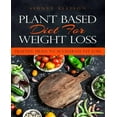 thumbnail image 1 of Plant Based Diet for Weight Loss: Healthy Meals to Accelerate Fat Loss!, 1 of 1